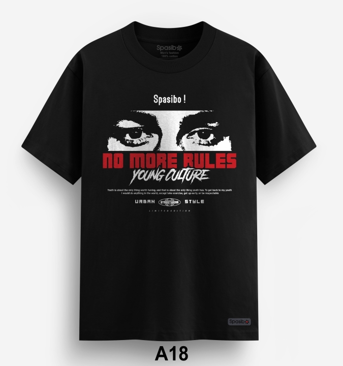 Mẫu áo phông in con mắt , No more rules young culture